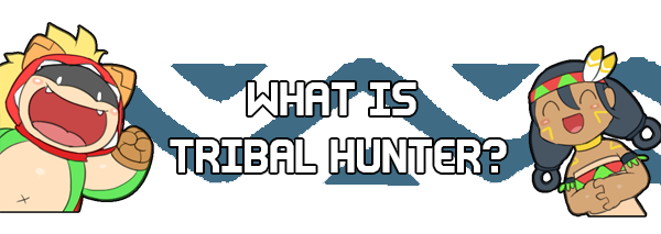 部落猎人/Tribal Hunter(V1.0.1.0+全DLC)