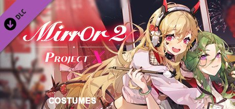 魔镜2：项目X/ Mirror 2: Project X（v17.01.2023）
