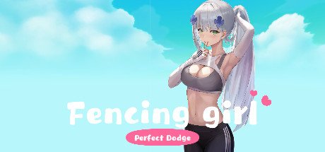 剑术女孩完美闪避/Fencing Girl(Build.8007025+DLC)