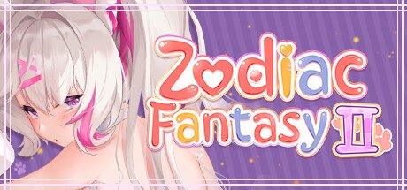 黄道幻想2/Zodiac fantasy 2(Build.10005134)