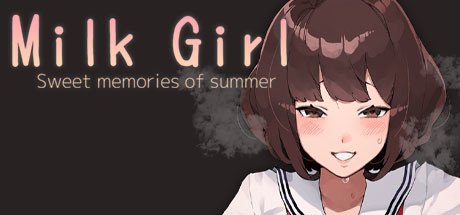 少女~夏天的甜蜜回忆/Milk Girl -Sweet memories of summer(Build.9702959-1.016+DLC)